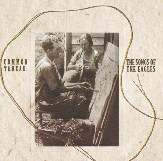Various : Common Thread: The Songs Of The Eagles (CD, Album, Club, SRC)