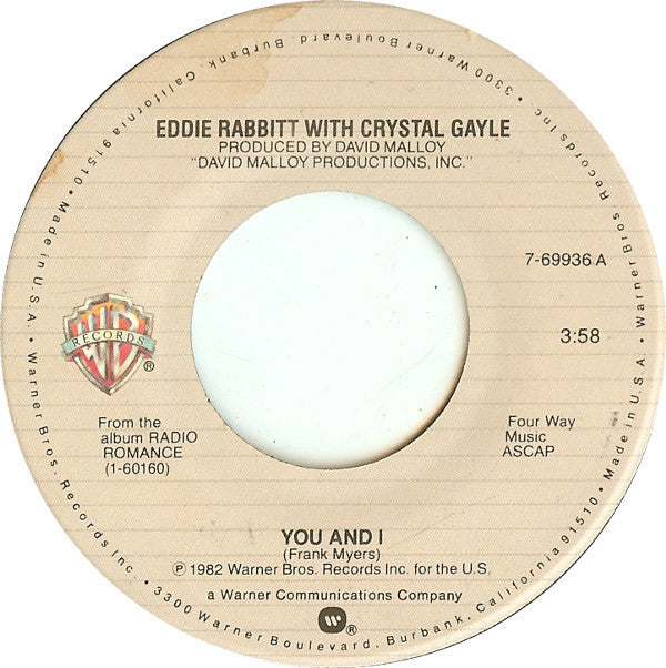Eddie Rabbitt With Crystal Gayle : You And I (7", Single)