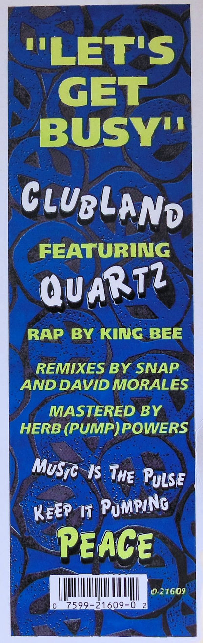 Clubland Featuring Quartz (2) : Let's Get Busy (12")