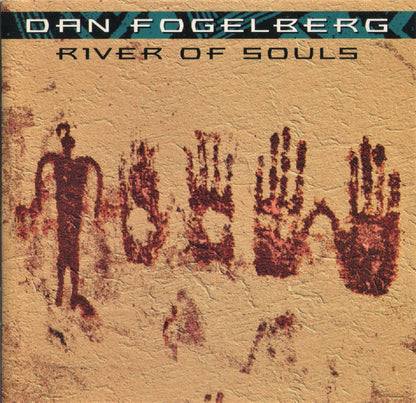 Dan Fogelberg : River Of Souls (CD, Album)