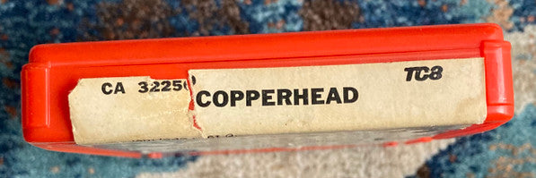 Copperhead : Copperhead (8-Trk, Album)
