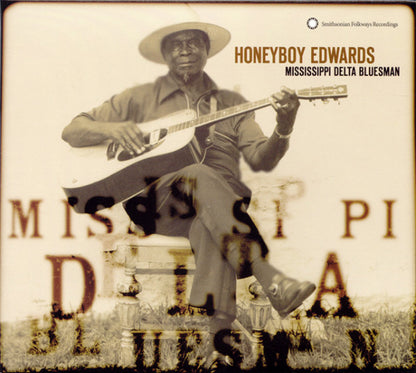 David "Honeyboy" Edwards : Mississippi Delta Bluesman (CD, Album, RE)