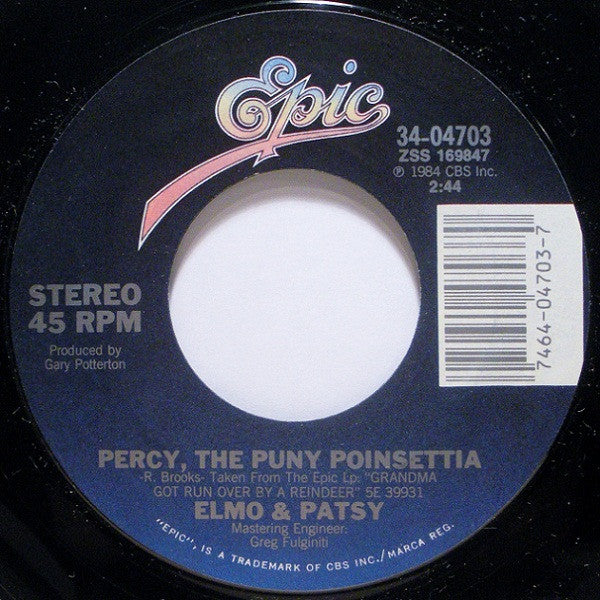 Elmo & Patsy* : Grandma Got Run Over By A Reindeer (7", Single)