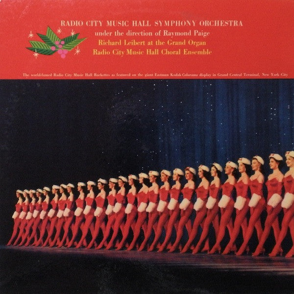 Radio City Music Hall Orchestra / Raymond Paige / Richard Leibert*, Radio City Music Hall Choral Ensemble : Christmas Holidays At Radio City Music Hall (LP, Album, Mono)