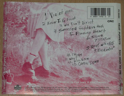Meat Puppets : Too High To Die (CD, Album, Club)