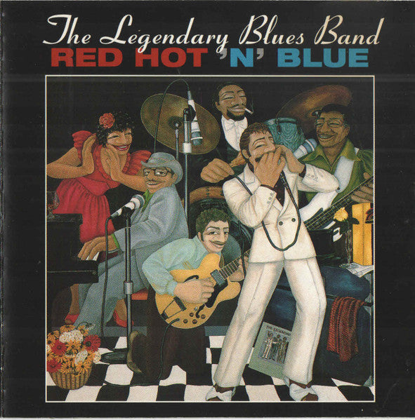 The Legendary Blues Band* : Red Hot 'N' Blue (CD, Album, RE)