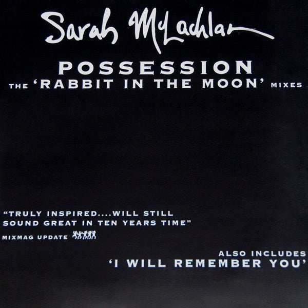 Sarah McLachlan : Possession (The 'Rabbit In The Moon' Mixes) (12")