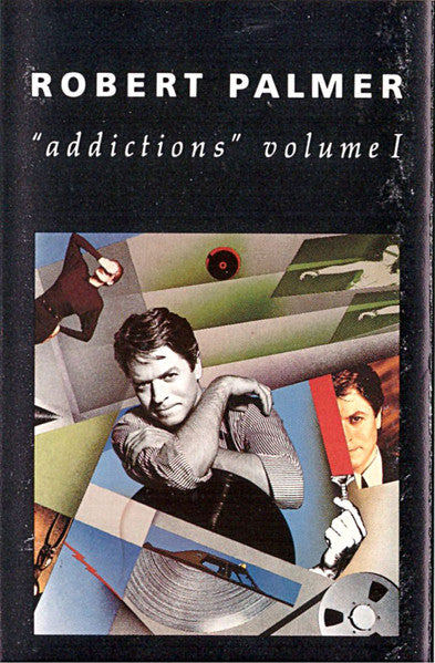 Robert Palmer : Addictions Volume 1 (Cass, Comp, Dol)