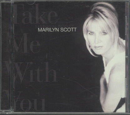 Marilyn Scott : Take Me With You (CD, Album, Club)