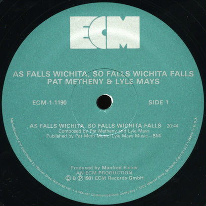Pat Metheny & Lyle Mays : As Falls Wichita, So Falls Wichita Falls (LP, Album, Wak)