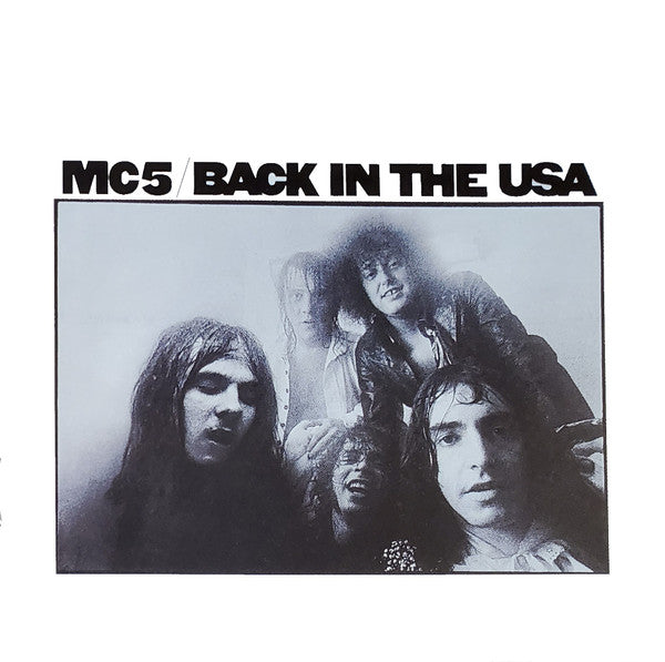 MC5 : Back In The USA (CD, Album, RE, RM)