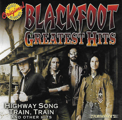 Blackfoot (3) : Greatest Hits (CD, Comp, RP)