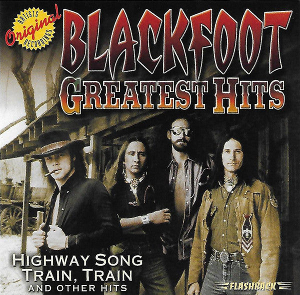 Blackfoot (3) : Greatest Hits (CD, Comp, RP)