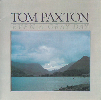 Tom Paxton : Even A Gray Day (CD, RE)