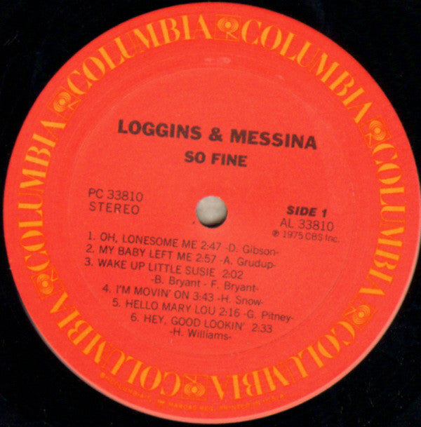 Loggins & Messina* : So Fine (LP, Album, Pit)