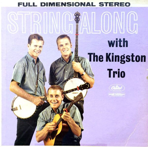 The Kingston Trio* : String Along (LP, Album, Scr)