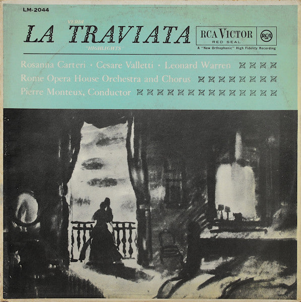 Giuseppe Verdi, Rosanna Carteri, Cesare Valletti, Leonard Warren, Orchestra Del Teatro Dell'Opera Di Roma And Coro Del Teatro Dell'Opera Di Roma, Pierre Monteux : La Traviata - Highlights (LP, Album, Mono)