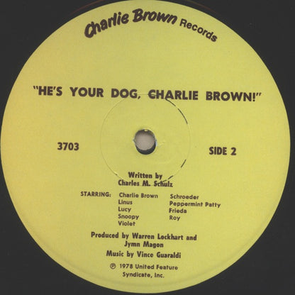 Charles M. Schulz : He's Your Dog, Charlie Brown (LP, Gat)