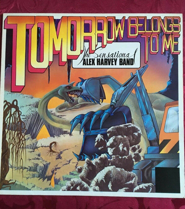 The Sensational Alex Harvey Band : Tomorrow Belongs To Me (LP, Album, RE)