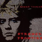 Roger Taylor : Strange Frontier (LP, Album, Win)