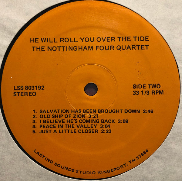 The Nottingham Four Quartet : He Will Roll You Over The Tide (LP, Album)
