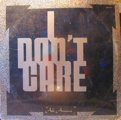 I Don't Care : Ask Anyone (LP, Gol)