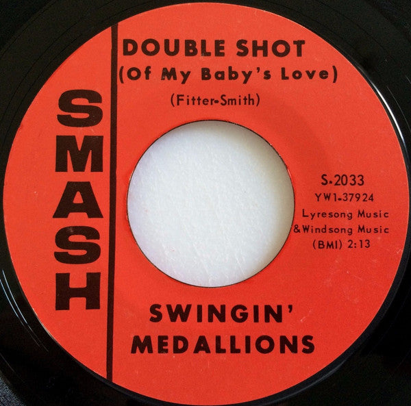 Swingin' Medallions : Double Shot (Of My Baby's Love) (7", Single, Mono, Styrene, Mer)