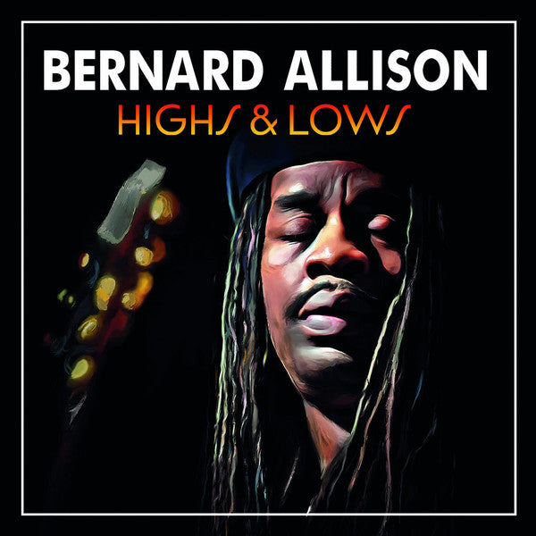 Bernard Allison : Highs & Lows (CD, Album)