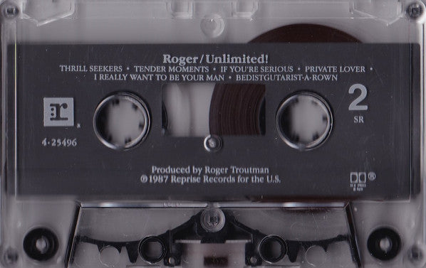 Roger* : Unlimited! (Cass, Album, SR)