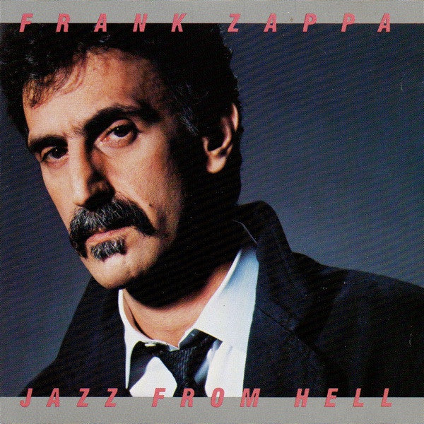 Frank Zappa : Jazz From Hell (CD, Album, RE)