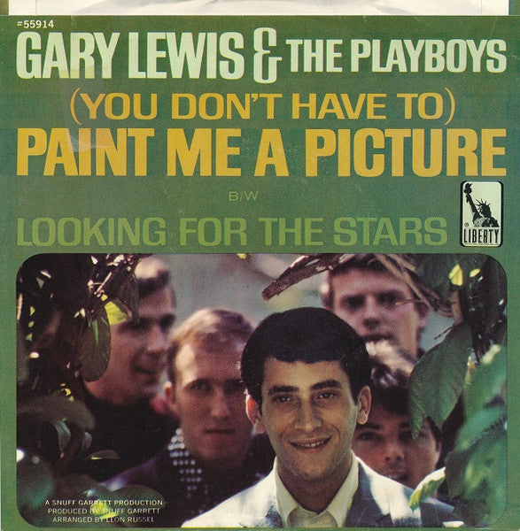 Gary Lewis And The Playboys* : (You Don't Have To) Paint Me A Picture / Looking For The Stars (7", Styrene, She)