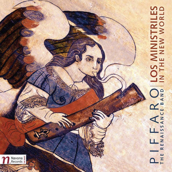 Piffaro, The Renaissance Band : Los Ministriles In The New World (CD, Album)