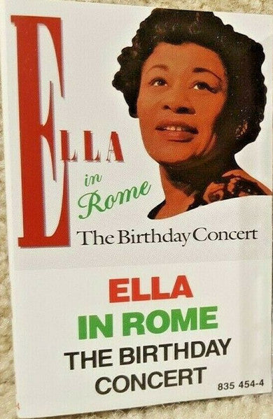 Ella Fitzgerald : Ella In Rome (The Birthday Concert) (Cass, Album)