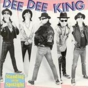 Dee Dee King : Standing In The Spotlight (CD, Album)