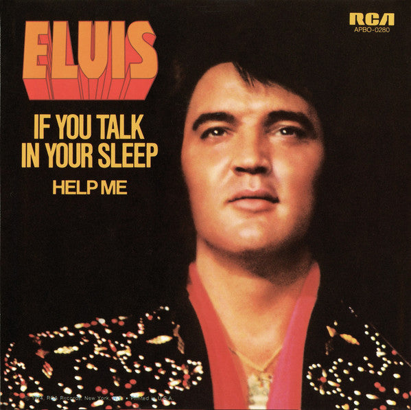 Elvis Presley : If You Talk In Your Sleep (7", Single, Ind)
