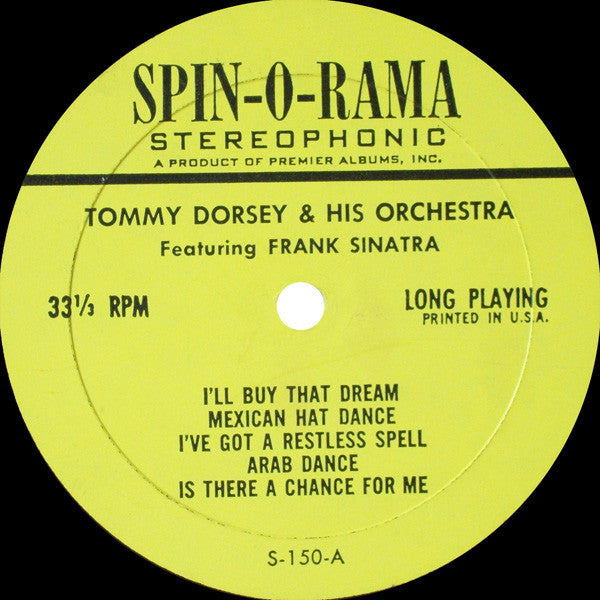 Tommy Dorsey And His Orchestra Featuring Frank Sinatra : Tommy Dorsey And His Orchestra Featuring Frank Sinatra (LP, Comp)