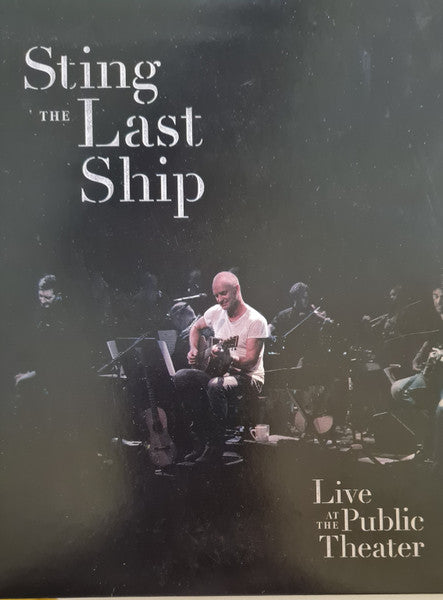 Sting : The Last Ship - Live At The Public Theater (DVD-V, Album)