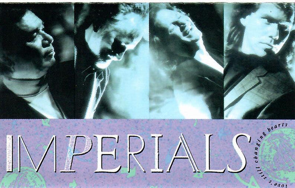 Imperials : Love's Still Changing Hearts (Cass, Album)
