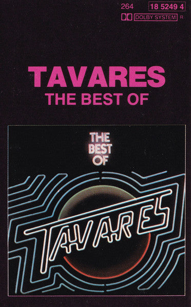 Tavares : The Best Of Tavares (Cass, Comp, RE, Dol)