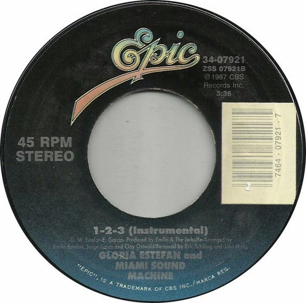Gloria Estefan And Miami Sound Machine* : 123 (7", Single, Styrene, Car)