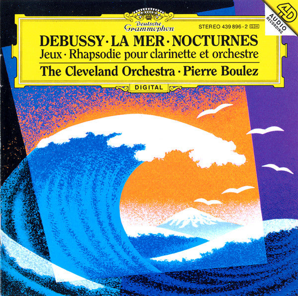 Claude Debussy, The Cleveland Orchestra, Pierre Boulez : La Mer • Nocturnes • Jeux • Rhapsodie Pour Clarinette Et Orchestre (CD, PMD + CD, Promo, PMD)