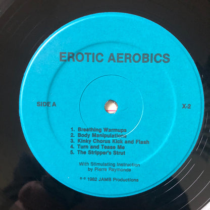 Pierre Raymonde : Erotic Aerobics (LP + Cass)