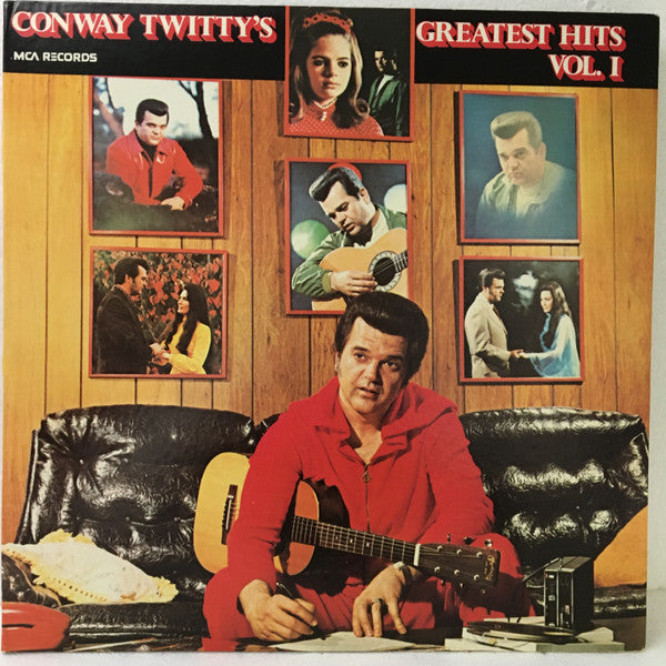 Conway Twitty : Conway Twitty's Greatest Hits Vol. I (LP, Comp, RE, Gat)