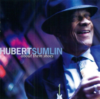 Hubert Sumlin : About Them Shoes (CD, Album)
