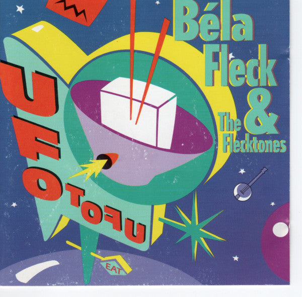Béla Fleck & The Flecktones : UFO TOFU (CD, Album, M/Print)