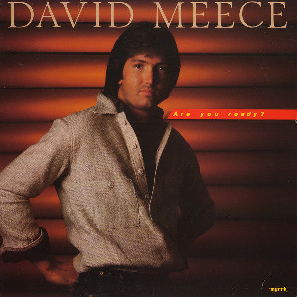 David Meece : Are You Ready? (LP, Album)