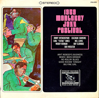 Jimmy Witherspoon, Coleman Hawkins, Earl "Fatha" Hines*, Mel Lewis, Woody Herman, Roy Eldridge, Ben Webster : 1959 Monterey Jazz Festival (LP, Album, RE, All)