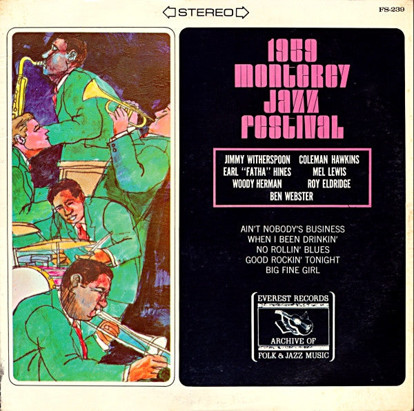 Jimmy Witherspoon, Coleman Hawkins, Earl "Fatha" Hines*, Mel Lewis, Woody Herman, Roy Eldridge, Ben Webster : 1959 Monterey Jazz Festival (LP, Album, RE, All)