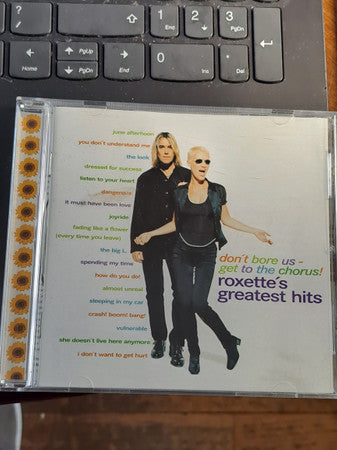 Roxette : Don't Bore Us - Get To The Chorus! Roxette's Greatest Hits (CD, Comp)