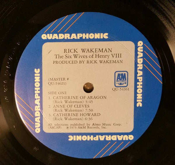 Rick Wakeman : The Six Wives Of Henry VIII (LP, Album, Quad, Gat)